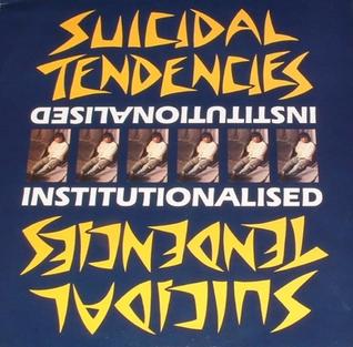Suicidal Tendencies — Institutionalized cover artwork