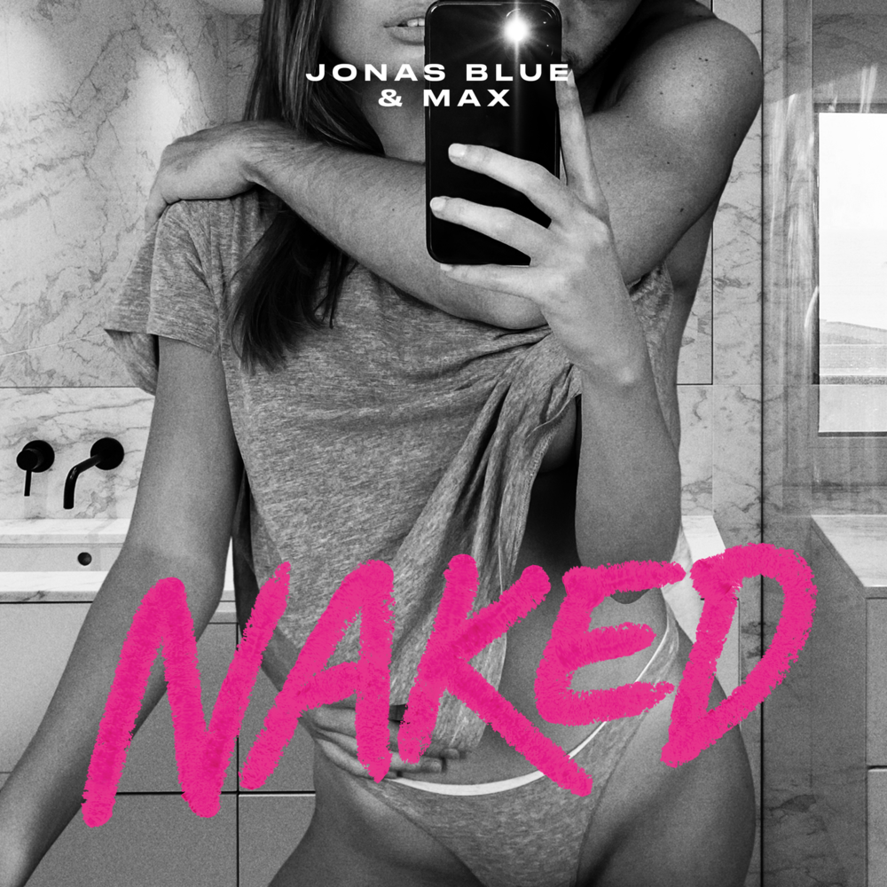 Jonas Blue & MAX Naked cover artwork