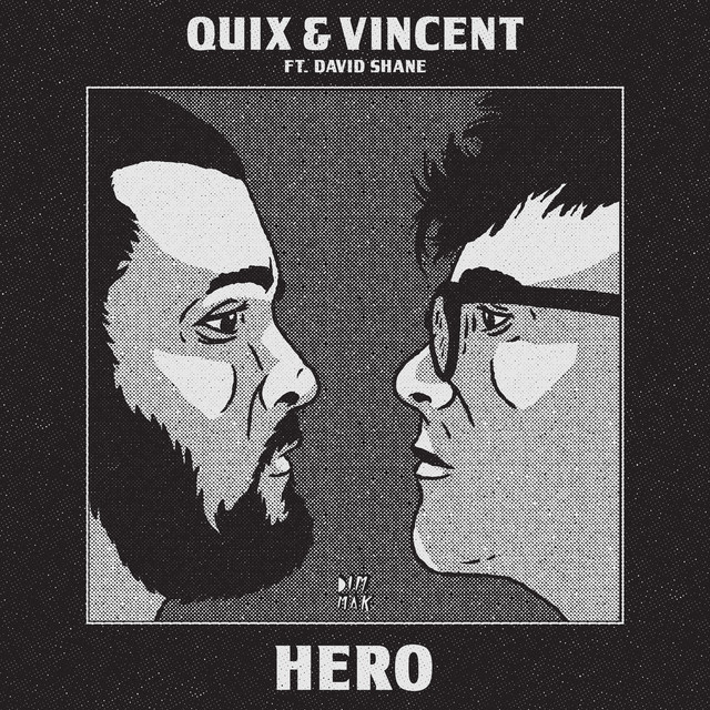 QUIX & Vincent featuring David Shane — Hero cover artwork