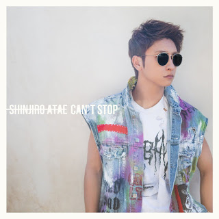 SHINJIRO ATAE (from AAA) Can&#039;t Stop cover artwork