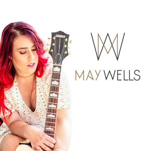 May Wells — We All Want Love cover artwork