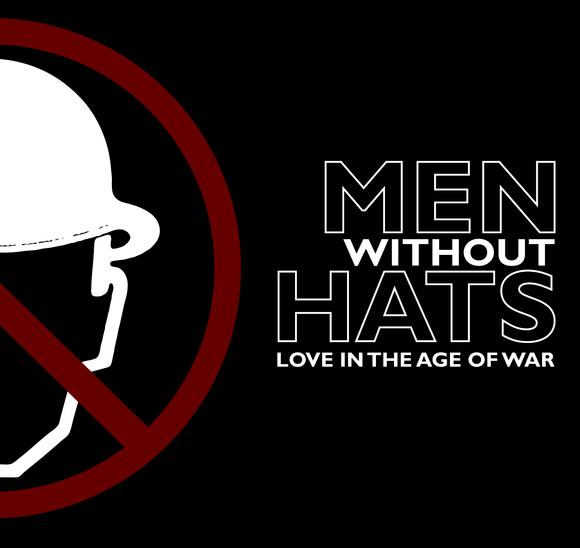 Men Without Hats Love In The Age Of War cover artwork