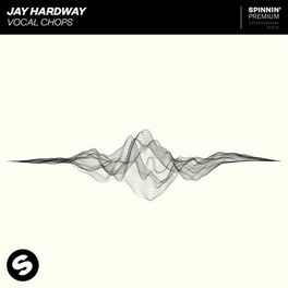 Jay Hardway — Vocal Chops cover artwork