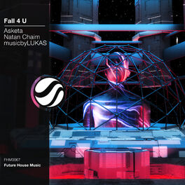 Asketa &amp; Natan Chaim & musicbyLUKAS Fall 4 U cover artwork