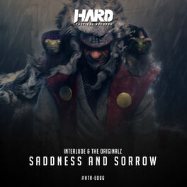 The Originalz & Interlude — Sadness &amp; Sorrow cover artwork