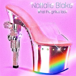 Nattalie Blake — What the Girlies Lack cover artwork