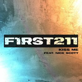 First To Eleven — Kiss Me cover artwork