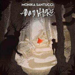 Monika Santucci — Anywhere cover artwork