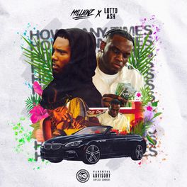 M1llionz featuring Lotto Ash — How Many Times cover artwork