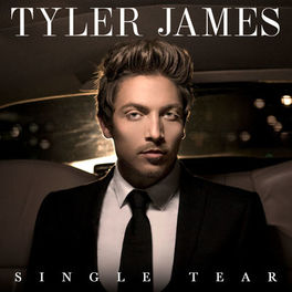 Tyler James — Single Tear cover artwork
