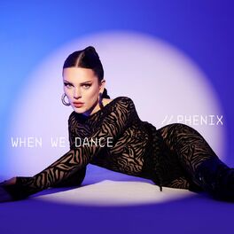 Phenix When We Dance cover artwork