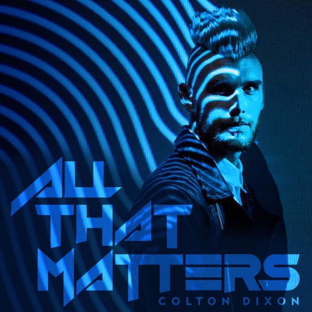 Colton Dixon All That Matters cover artwork