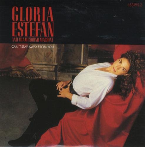Gloria Estefan & Miami Sound Machine Can&#039;t Stay Away from You cover artwork