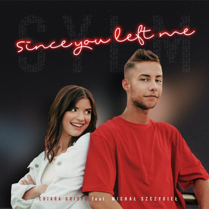 Chiara Grispo featuring Michał Szczygieł — Since You Left Me cover artwork