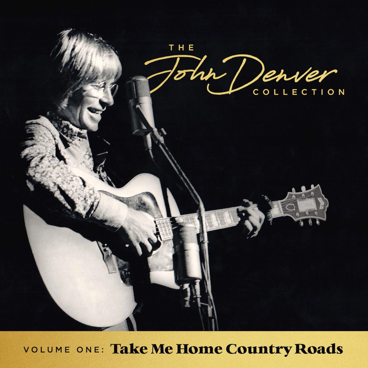 John Denver The John Denver Collection, Vol 1: Take Me Home Country Roads cover artwork