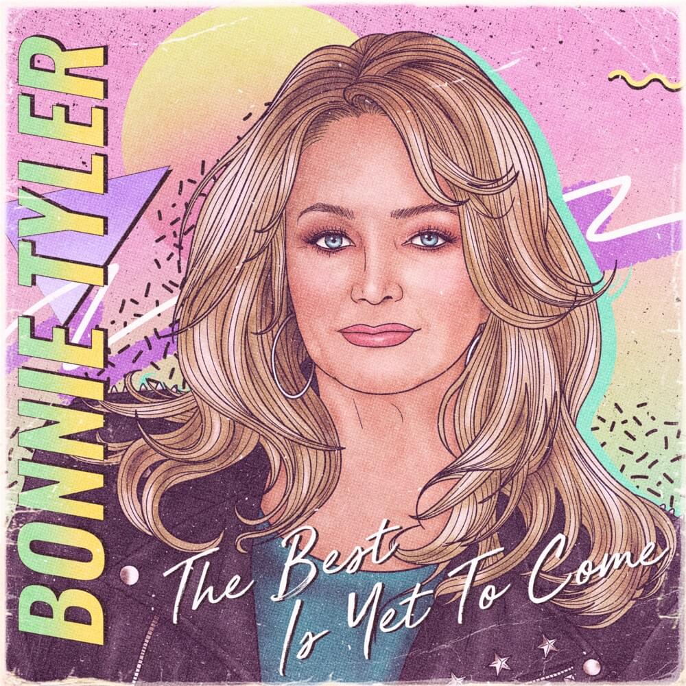 Bonnie Tyler The Best Is Yet To Come cover artwork