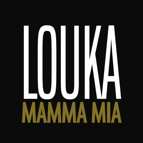 Louka — Mamma Mia cover artwork