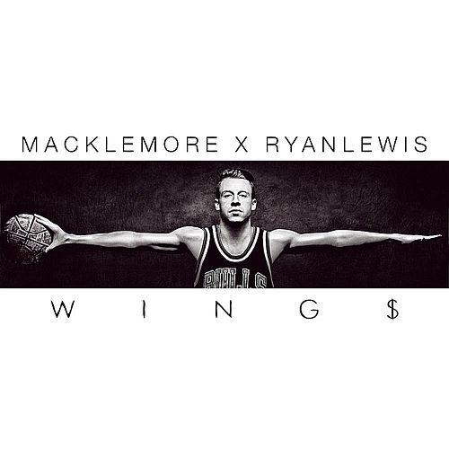 Macklemore &amp; Ryan Lewis — Wing$ cover artwork