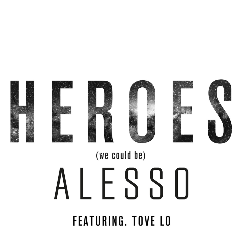 Alesso ft. featuring Tove Lo Heroes (We Could Be) cover artwork