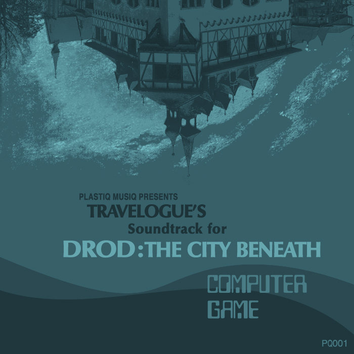 Travelogue Soundtrack to DROD - The City Beneath cover artwork