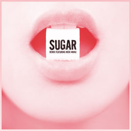 Maroon 5 ft. featuring Nicki Minaj Sugar (Remix) cover artwork