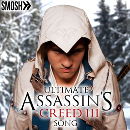 Smosh — Ultimate Assassin&#039;s Creed 3 Song cover artwork
