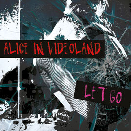Alice in Videoland Let Go cover artwork