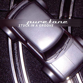 Puretone Stuck in a Groove cover artwork