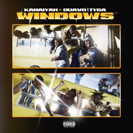 Kamaiyah featuring Quavo & Tyga — Windows cover artwork