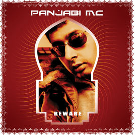 Panjabi MC featuring JAY-Z — Beware (Jay-Z Remix) cover artwork