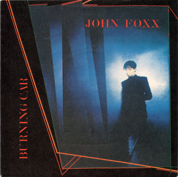 John Foxx — Burning Car cover artwork