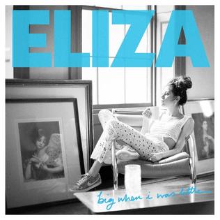 Eliza Doolittle — Big When I Was Little cover artwork
