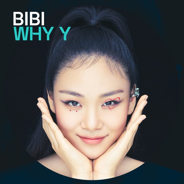 BIBI featuring Tiger Jk — WHY Y cover artwork