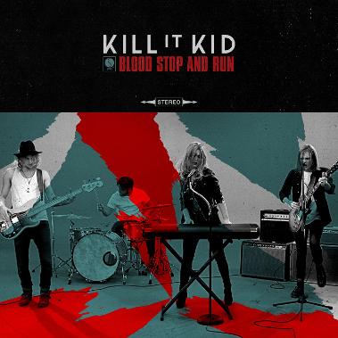 Kill it Kid Blood Stop and Run cover artwork