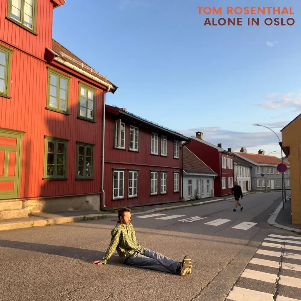 Tom Rosenthal — Alone in Oslo cover artwork