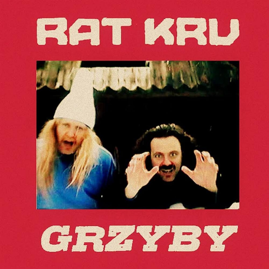 Rat Kru featuring Mery Spolsky — Grzyby cover artwork