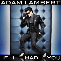 Adam Lambert — If I Had You cover artwork