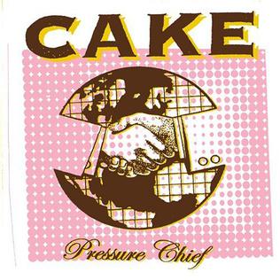 Cake Pressure Chief cover artwork