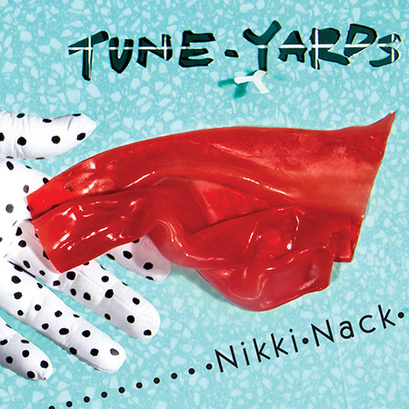 tUnE-yArDs Nikki Nack cover artwork
