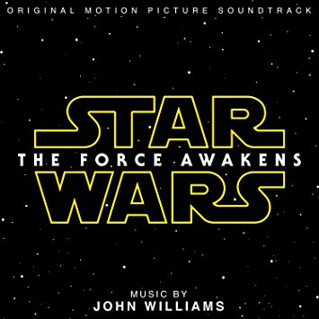 John Williams — Star Wars: The Force Awakens Soundtrack cover artwork