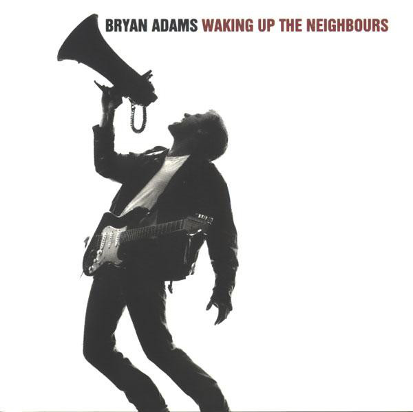 Bryan Adams Waking Up The Neighbours cover artwork
