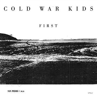 Cold War Kids First cover artwork