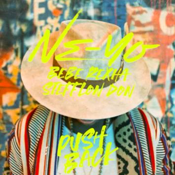 Ne-Yo, Bebe Rexha, & Stefflon Don — Push Back cover artwork