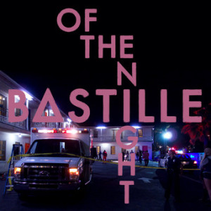 Bastille Of The Night cover artwork