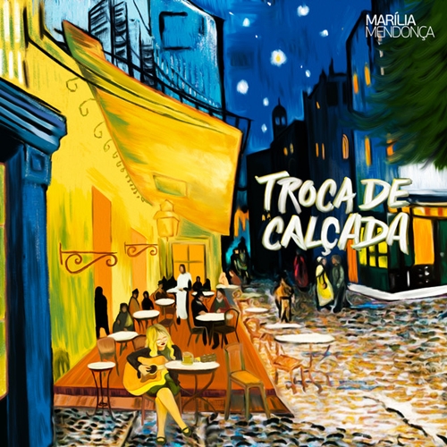 Marília Mendonça Troca de Calçada cover artwork