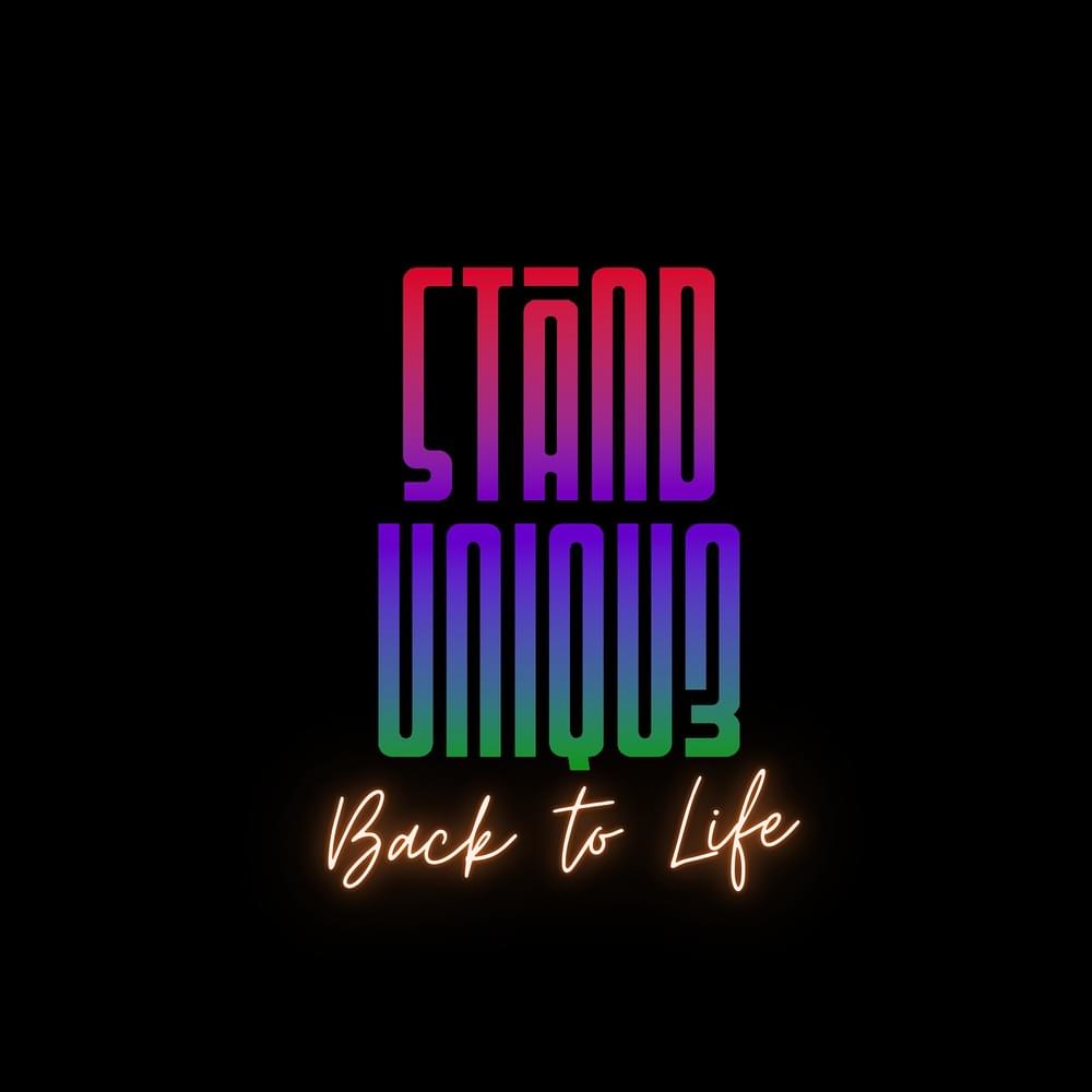 STAND UNIQU3 — Back to Life cover artwork