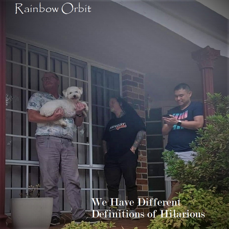 Rainbow Orbit We Have Different Definitions of Hilarious cover artwork
