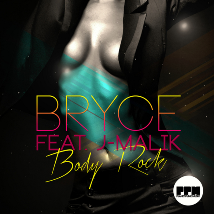 Bryce featuring J-Malik — Body Rock cover artwork