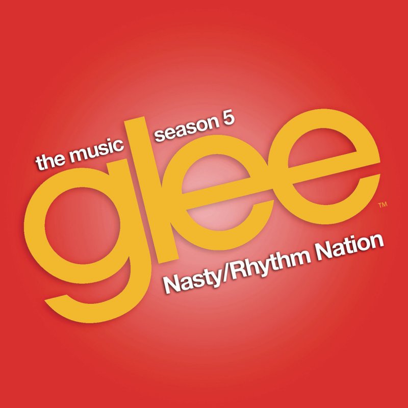 Glee Cast Nasty/Rhythm Nation cover artwork