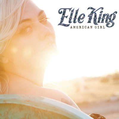 Elle King — American Girl cover artwork
